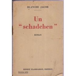 Un "schadchen", Blanche...