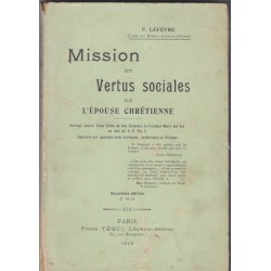 Mission et vertus sociales...