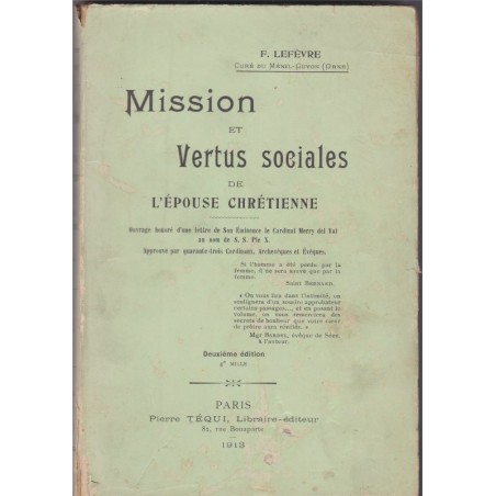 Mission et vertus sociales de l'épouse chrétienne, 1913, Lefèvre