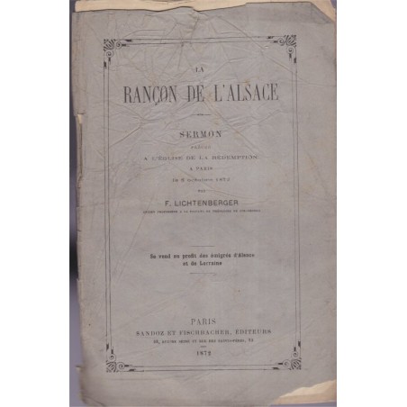 La rançon de l'Alsace, sermon, Lichtenberger, 1872 - religion, guerre franco-prussienne