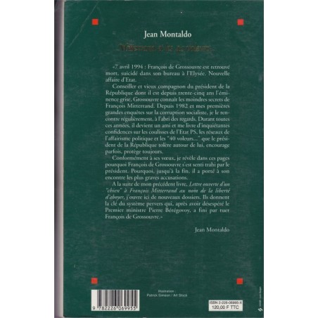 Mitterand et les 40 voleurs, Jean Motaldo, 1994 - pamphlet politique, socialistes