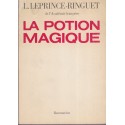 La potion magique, Louis Leprince-Ringuet, 1980 - énergie nucléaire, écologie