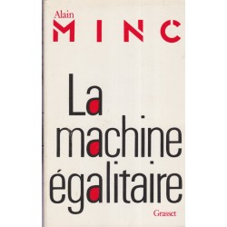 La machine égalitaire,...