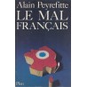 Le mal français, Alain Peyrefitte, 1976 - essai politique, société française XXe siècle