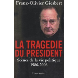 La tragédie du Président,...