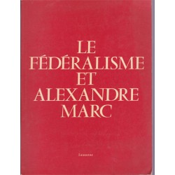 Le fédéralisme et Alexandre...