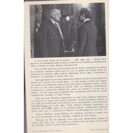 Les feux du crépuscule, Michel Droit, 1977 - journal politique, Charles De Gaulle, mai 68