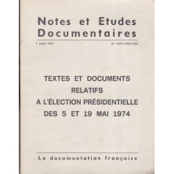 Textes et documents relatifs à l'élection présidentielle des 5 et 19 mai 1974,  1975 - profession de foi candidats 1974