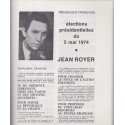 Textes et documents relatifs à l'élection présidentielle des 5 et 19 mai 1974,  1975 - profession de foi candidats 1974