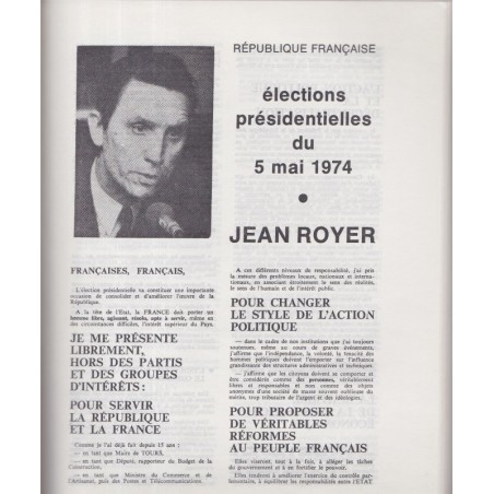 Textes et documents relatifs à l'élection présidentielle des 5 et 19 mai 1974,  1975 - profession de foi candidats 1974
