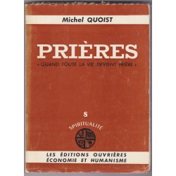 Prières, Michel Quoist,...