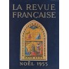 spécial Suisse, Noël France et Italie, Hans Nel, -  La Revue Française de l'élite européenne, N°73 novembre 1955