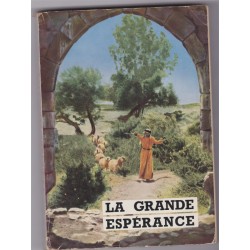 La grande espérance, histoire de Dieu et des prophètes du Christ, 1954 - Ancien Testament, Israël