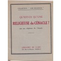 Qu'est-ce qu'une religieuse du Cénacle, 1946