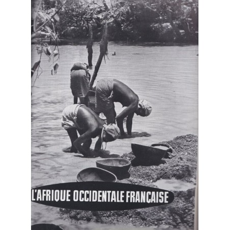 La Revue Française de l'élite européenne, spécial Afrique Occidentale Française, N°68 mai 1955 - Afrique,