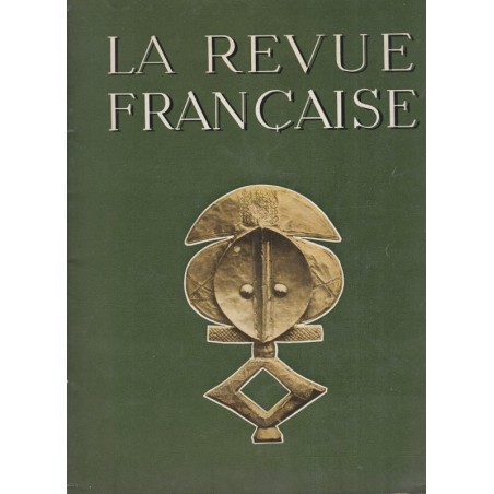 La Revue Française de l'élite européenne, N°75 janvier 1956, spécial Afrique Equatoriale Française & Japon & Vietnam