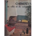 Cheminées de ville et de campagne, Nicole Orthlieb - décoration intérieure, antiquités