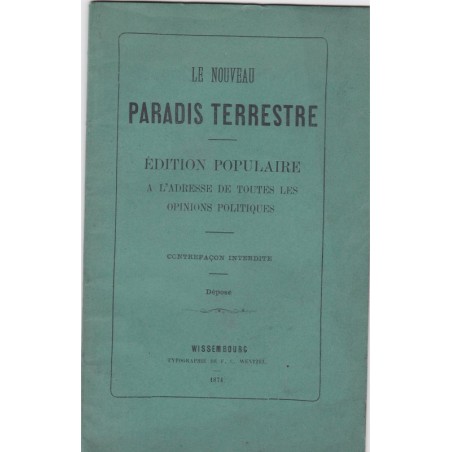 Le nouveau paradis terrestre, 1874 - doctrine chrétienne, Wentzel Wissembourg
