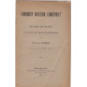 Comment devenir chrétien, 1901, Frank Thomas - doctrine chrétienne, Institution du Bon-Pasteur Strasbourg