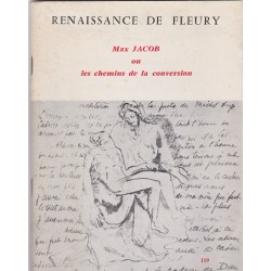 Max Jacob ou les chemins de la conversion, Renaissance de Fleury, bulletin de l'association des amis de Saint-Benoît-sur-Loire