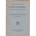 Lettre encyclique, Casti Connubii de sa Sainteté le Pape Pie XI, 1930 - pape, mariage chrétien
