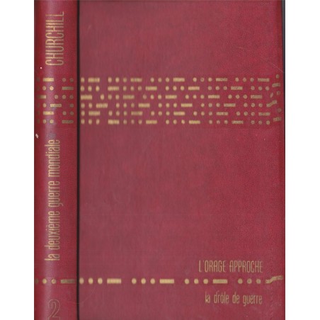 Winston Churchill, La deuxième guerre mondiale, T2 La drôle de guerre 1939-1940, 1965 - 2e guerre mondiale,