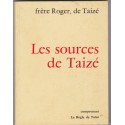 Les sources de Taizé, 1981, Frère Roger - communauté monastique de Taizé, Saône-et-Loire