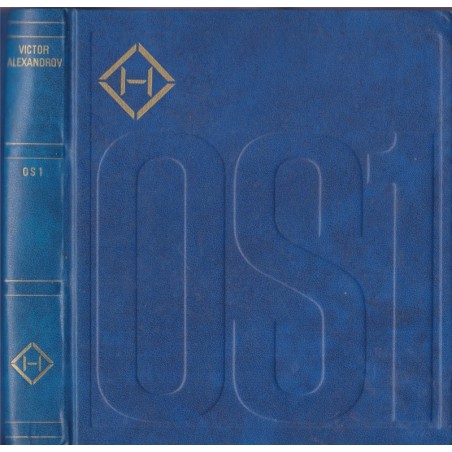 Histoire du XXe siècle, Services secrets de Staline contre Hitler OS1, Victor Alexandrov, 1968 - 2e guerre mondiale, espionnage,