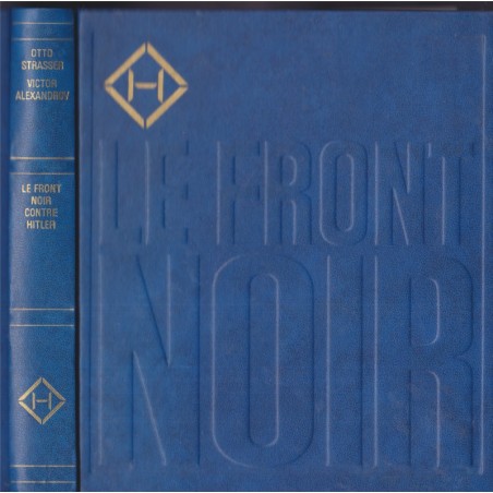 Histoire du XXe siècle, Le front noir contre Hitler, Victor Alexandrov, 1968 - 2e guerre mondiale