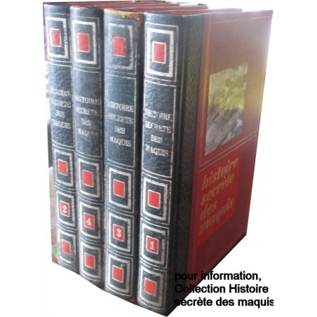 Histoire secrète des maquis en France, T1, Bernard Michal, 1971 - 2e guerre mondiale, livre de collection