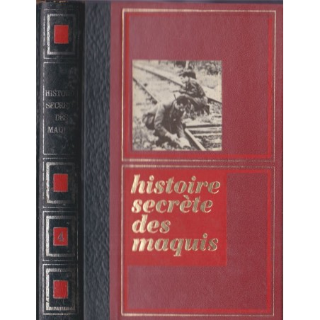 Histoire secrète des maquis étrangers T2, Bernard Michal, 1971 - 2e guerre mondiale, livre de collection