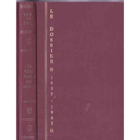 Le dossier 1939-1945, la Campagne de Russie, Bauwens, 1968 - 2e guerre mondiale, livres de collection