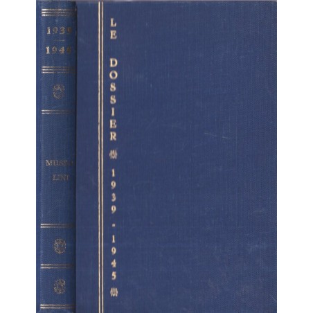 Le dossier 1939-1945, Mussolini, Bauwens, 1968 - 2e guerre mondiale, biographies, livres de collection
