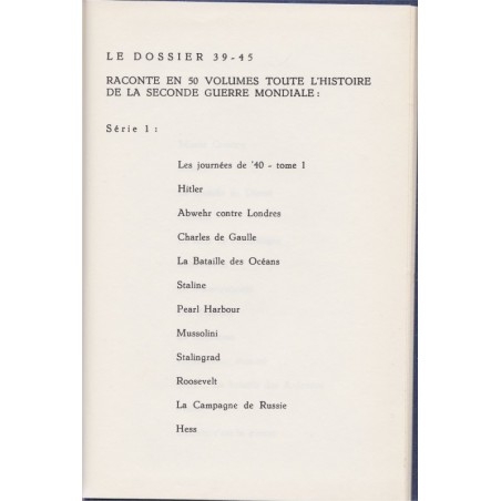 Le dossier 1939-1945, Roosevelt, Bauwens, 1968 - 2e guerre mondiale, biographies, livres de collection Eur-Edit