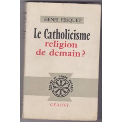 Le catholicisme, religion...