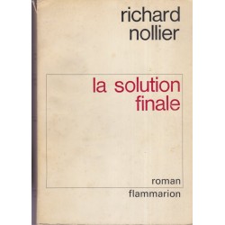 La solution finale, Richard...