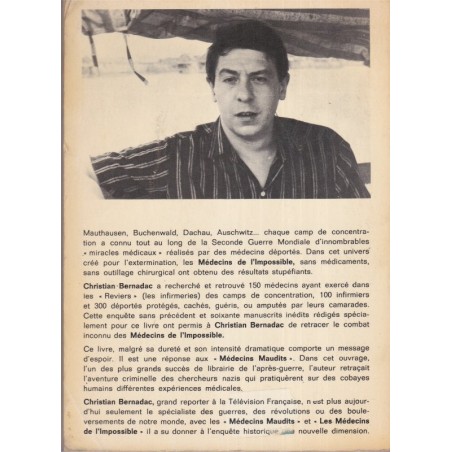 Les médecins de l'impossible, Christian Bernadac, 1968 - 2e guerre mondiale, camps de concentration, Shoah