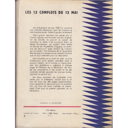 Les 13 complots du 13 mai, Bromberger, 1959 - De Gaulle, Ve République, guerre d'Algérie