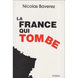 La France qui tombe,...