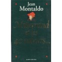Mitterrand et les 40 voleurs, Jean Montaldo, 1994 - pamphlet politique, socialistes,