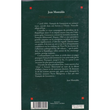 Mitterand et les 40 voleurs, Jean Motaldo, 1994 - pamphlet politique, socialistes