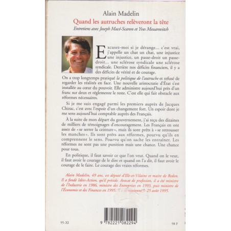 Quand les autruches relèveront la tête, Alain Madelin, 1995 - dédicacé, UDF, libéralisme, politique