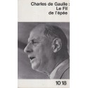 Le fil de l'épée, Charles De Gaulle, mémoires du Général de Gaulle