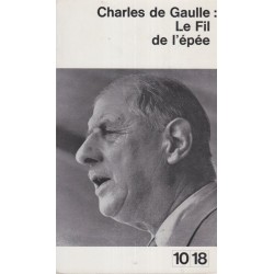 Le fil de l'épée, Charles De Gaulle, mémoires du Général de Gaulle