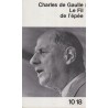 Le fil de l'épée, Charles De Gaulle, mémoires du Général de Gaulle