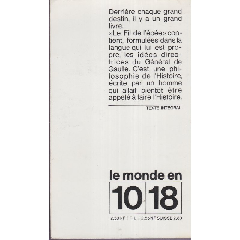 Le fil de l'épée, Charles De Gaulle, mémoires Le fil de l'épée, Charles De Gaulle, mémoires