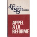 Appel à la réforme, Jean-Jacques Servan-Schreiber, 1972 - programme politique, Parti Radical