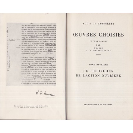 Le théoricien de l'action ouvrière, œuvres choisies, Louis de Brouckère - syndicalisme, socialisme Belgique