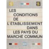Les conditions de l'établissement dans les pays du Marché Commun, 1964  - Europe des Six,  économie, Droit, mondialisation
