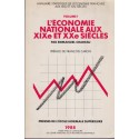 L'économie nationale aux XIXe et XXe siècle, annuaire statistique de l'économie T1, Emmanuel Chadeau, 1988 - économie française
